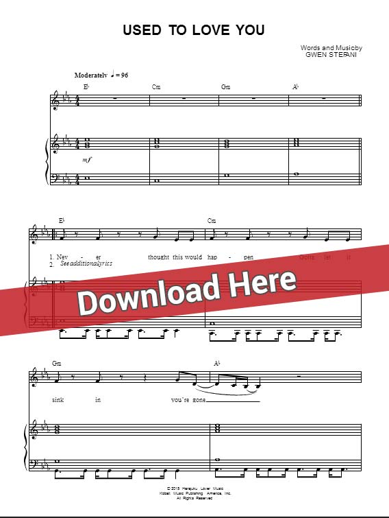 gwen stefani, used to love you, sheet music, piano notes, score, chords, klavier, noten, partition, guitar, tabs