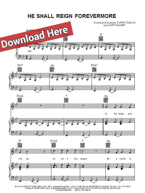 chris tomlin, He shall reigh forevermore, sheet music, piano notes, chords, score, how to play, learn, tutorial, lesson, how to play