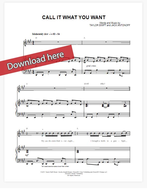 taylor swift, call it what you want, sheet music, piano notes, chords, download, klaiver noten, composition, transpose